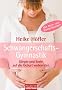 Schwangerschafts-Gymnastik: K�rper und Seele auf die Geburt vorbereiten