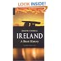 Ireland: A Short History (Oneworld Short Histories)