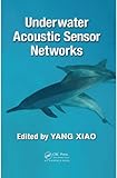 Underwater acoustic sensor networks