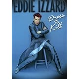 Eddie Izzard: Dress to Kill (1999)