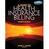 a guide to health insurance billing book only