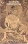 The Life of the Mahasiddha Tilopa