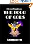 THE FOOD OF GODS (Divine Nutrition)