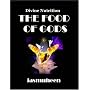 THE FOOD OF GODS