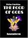 THE FOOD OF GODS (Divine Nutrition)