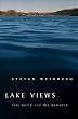 Lake Views: This World and the Universe