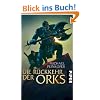 Die R�ckkehr der Orks: Roman