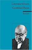 Gottfried Benn: (Literaturwissen)