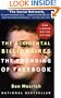 The Accidental Billionaires: The Founding of Facebook: A Tale of Sex, Money, Genius and Betrayal