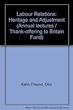 Labour relations : heritage and adjustment