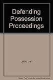 Defending possession proceedings