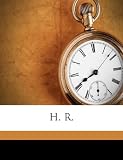 H. R.