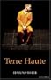Terre Haute (Modern Plays)