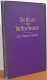 The Heart of The New Thought