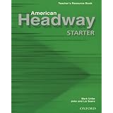 American Headway Starter: Teacher's Resource Book