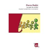 La Part du colibripar Pierre Rabhi