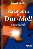 Produkt-Bild: Variationen in Dur & Moll. Verleger Friedrich H&auml;nssler erz&auml;hlt aus seinem Leben