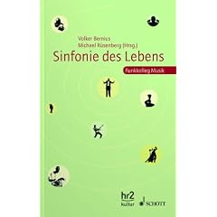 Sinfonie des Lebens: Funkkolleg Musik
