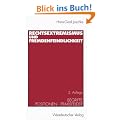 Rechtsextremismus und Fremdenfeindlichkeit. Begriffe, Positionen, Praxisfelder