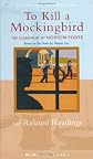 To Kill a Mockingbird and Related Readings