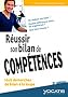 R�ussir son bilan de comp�tences
