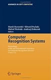 Computer Recognition Systems 2 (Advances in Soft Computing) (Advances in Intelligent and Soft Computing)