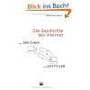 Vom Speicher zum Verteiler. Die Geschichte des Internet