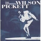 Definitive Wilson Pickett,the