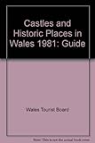 Wales castles and historic places