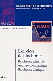 Exercices de biochimie : Biologie g�n�rale, Analyse biochimique, Biochimie clinique