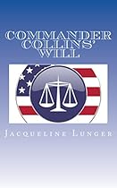 Commander Collins' Will: memoir (Psychic Chronicles Book 1) Commander Collins' Will: memoir (Psychic Chronicles Book 1)