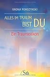 Produkt-Bild: Alles im Traum bist du - Ein Traumlexikon