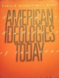 American ideologies today : shaping the new politics of the 1990s