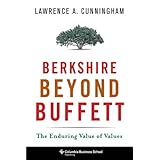 berkshire beyond buffett the enduring value of values