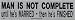 MAN IS NOT COMPLETE UNTIL HE'S MARRIED - THEN HE'S FINISHED! (SILVER) decal bumper st...
