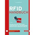 RFID-Handbuch: Grundlagen und praktische Anwendungen von Transpondern, kontaktlosen Chipkarten und NFC