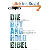 Die Buy-and-Hold-Bibel: Was Anleger f�r langfristigen Erfolg wissen m�ssen