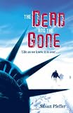 the dead and the gone