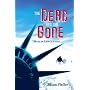 The Dead and the Gone (The Last Survivors, Book 2)