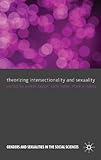 Theorizing intersectionality and sexuality