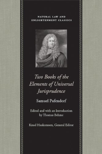 Two Books of the Elements of Universal Jurisprudence (Natural Law Cloth)