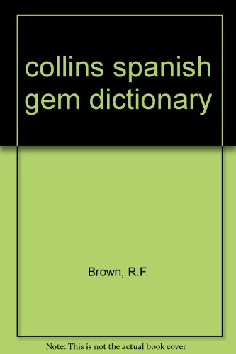 collins spanish gem dictionary