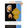 Mother Teresa: Come Be My Light - The Private Writings of the Saint of Calcutta