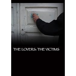 The Lovers: The Victims