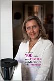 Las mejores 100 recetas para postres de Maricruz con tu Thermomix