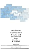Radiative corrections : results and perspectives