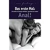 Das erste Mal: Anal!: 30 erotische Kurzgeschichten griechischer Liebe