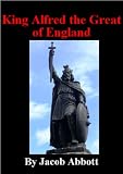 King Alfred the Great of England