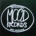 ...in the mood with Mood Records