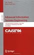 Advanced Information Systems Engineering: 18th International Conference, Caise 2006, Luxenbourg, Luxemburg, June 5-9, 2006, Proceedings (Lecture Notes in Computer Science)